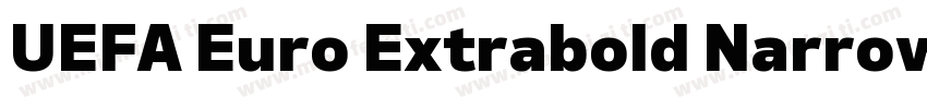 UEFA Euro Extrabold Narrow字体转换